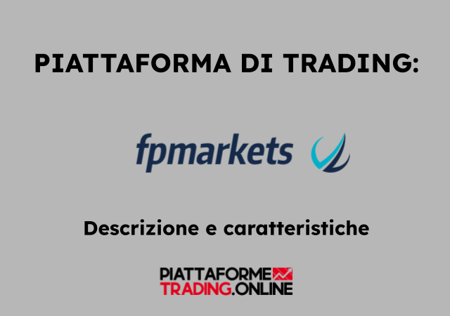 Piattaforma di trading online FP Markets