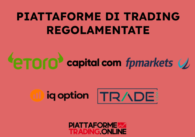 Principali piattaforme di trading online regolamentate
