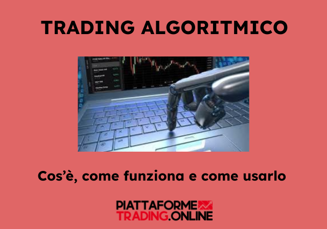 Trading Algoritmico - Corso completo a cura di PiattaformeTrading.online