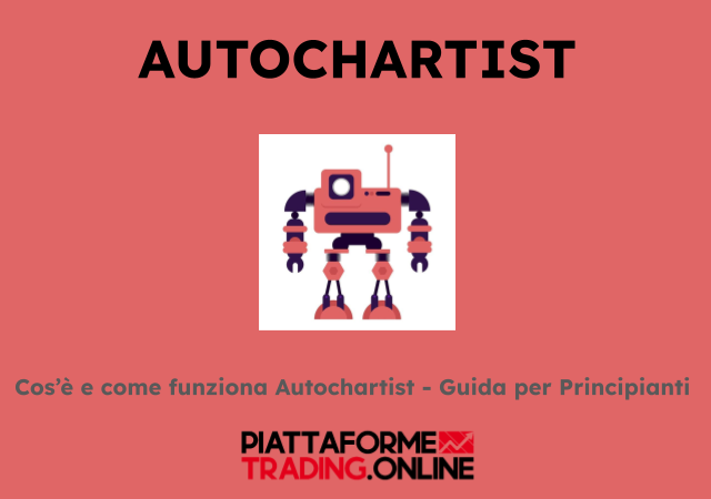 Autochartis - Corso completo a cura di PiattaformeTrading.online