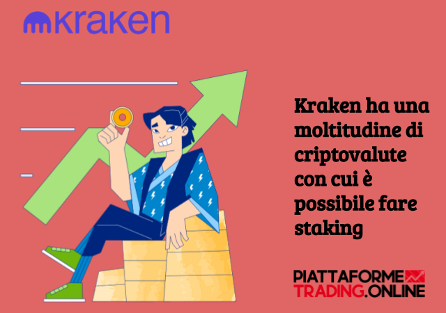 Con Kraken è possibile fare staking con diversi crypto-asset