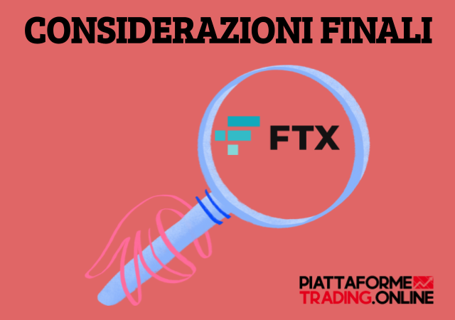 Recensione FTX - Le nostre considerazioni finali
