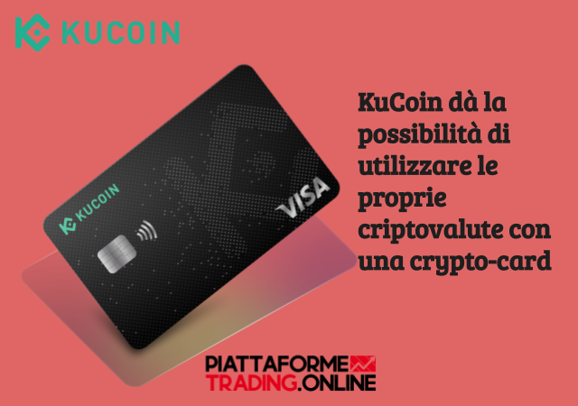 La crypto-card di KuCoin permette di utilizzare le proprie criptomonete per fare acquisti
