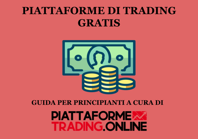 Piattaforme di trading gratis - Guida per principianti a cura di PiattaformeTrading.online