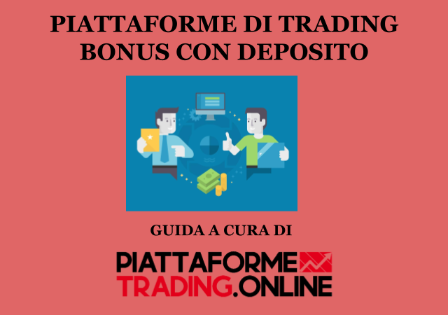 Piattaforme Trading Bonus senza deposito