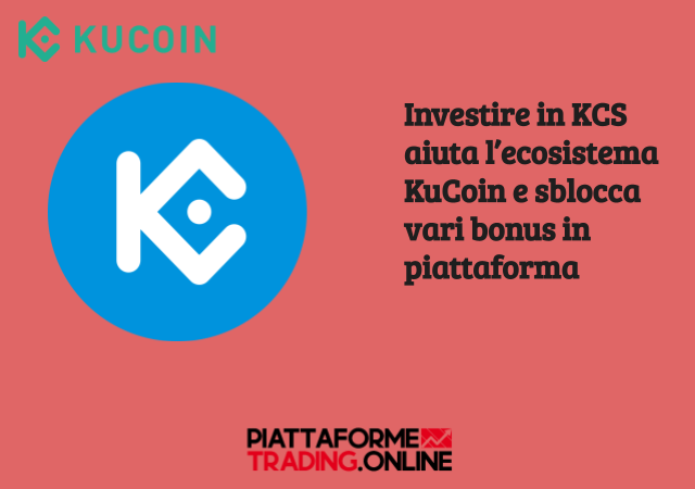 Chi investe in KCS aiuta l'ecosistema KuCoin ma anche sé stesso grazie al KCS Bonus